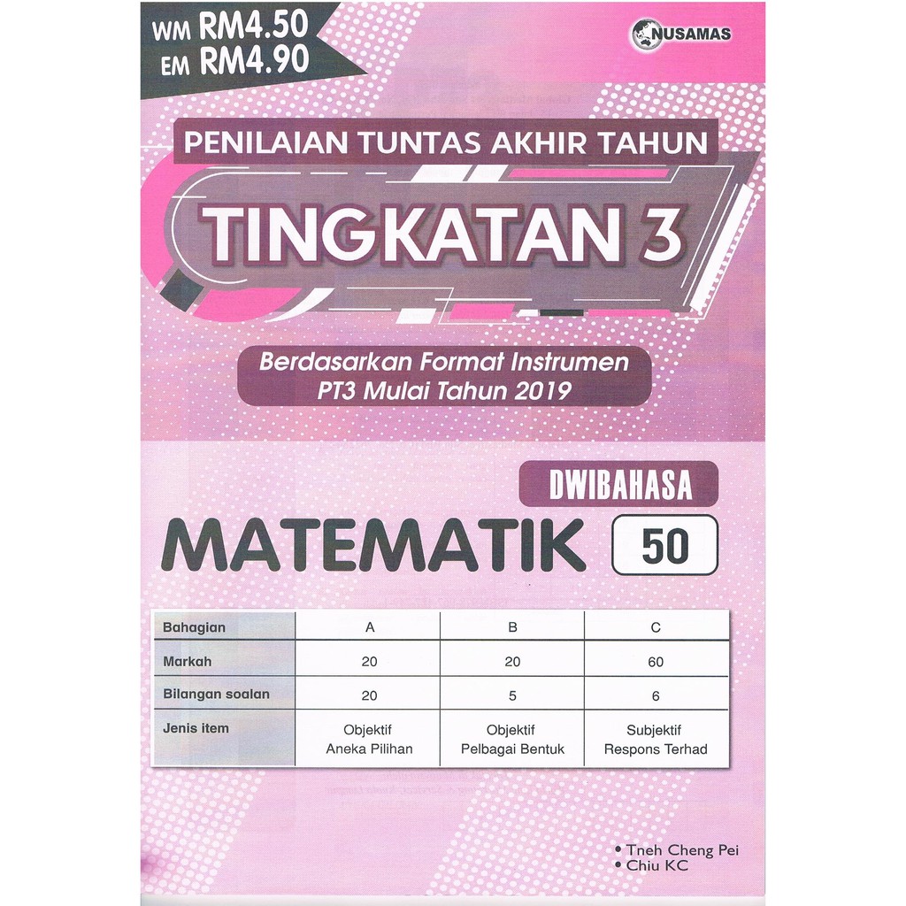 [NUSAMAS] Penilaian Tuntas Akhir Tahun Matematik Tingkatan 3