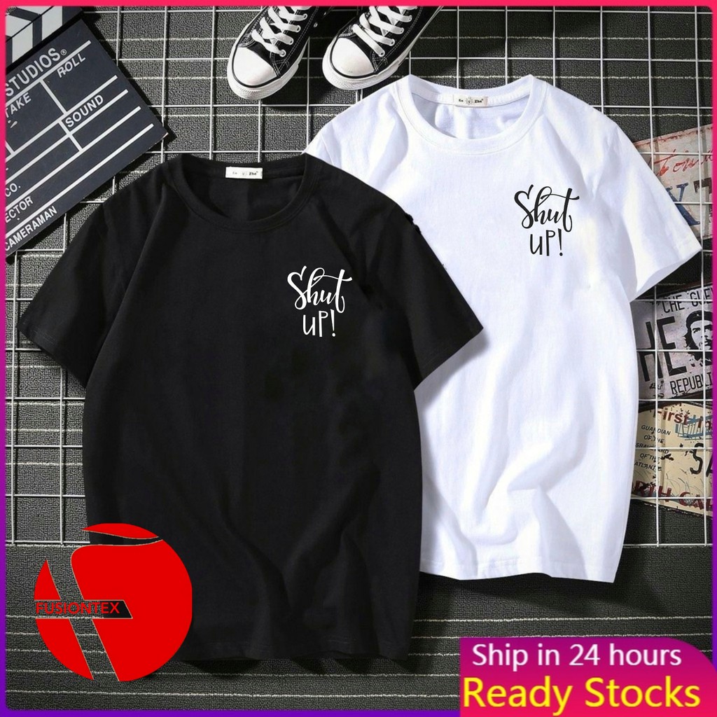 FusionTex UNISEX ROUND NECK T-SHIRT 100% COTTON SHUT UP