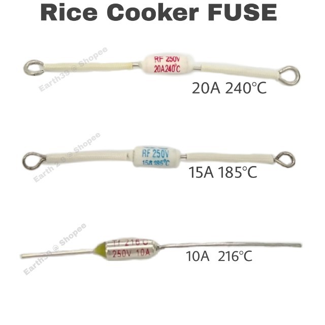 Rice Cooker Fuse 10A 216°C; 15A 185°C; 20A 240°C Shopee Malaysia