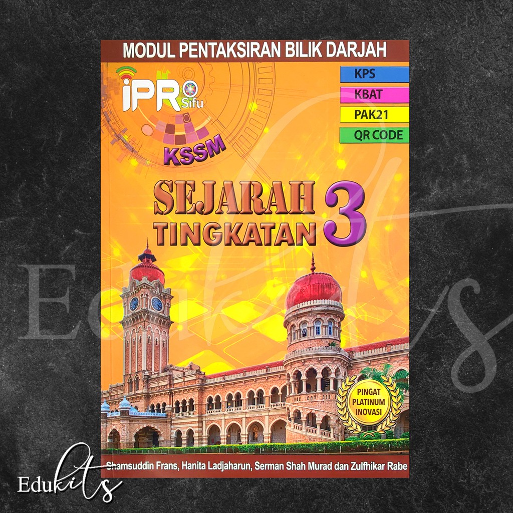 edukits ipro sifu modul pentaksiran bilik darjah sejarah tingkatan