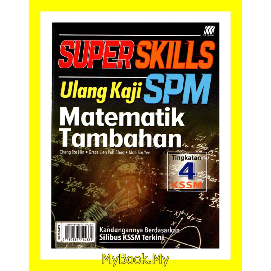 Myb Buku Rujukan Nota Super Skills Ulang Kaji Spm Tingkatan 4 Kssm Matematik Tambahan Sasbadi Shopee Malaysia