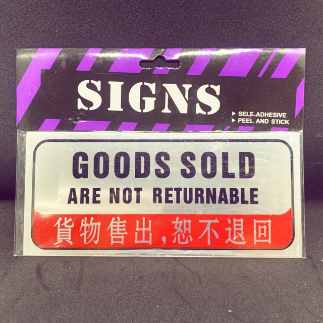 Signs Self Adhesive Peel Stick Goods Sold Are Not Returnable Shopee Malaysia