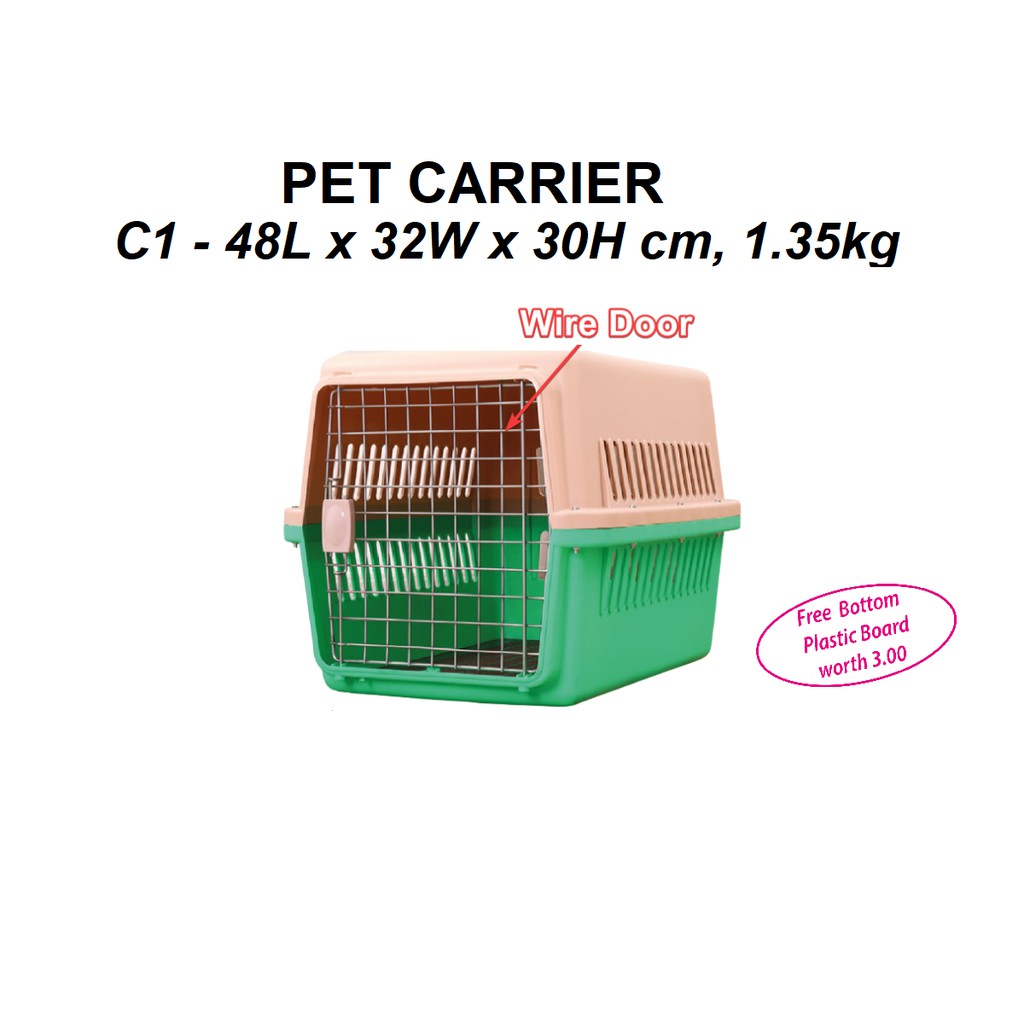 Pet Carrier C1 - 48(L) X 32(W) X 30(H) cm,  Carrier Kucing Carrier Anjing   Free Bottom Plastic Board