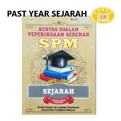 Myb Buku Latihan Kertas Soalan Peperiksaan Sebenar Spm 2012 2018 Sejarah Pustaka Yakin Pelajar Shopee Malaysia