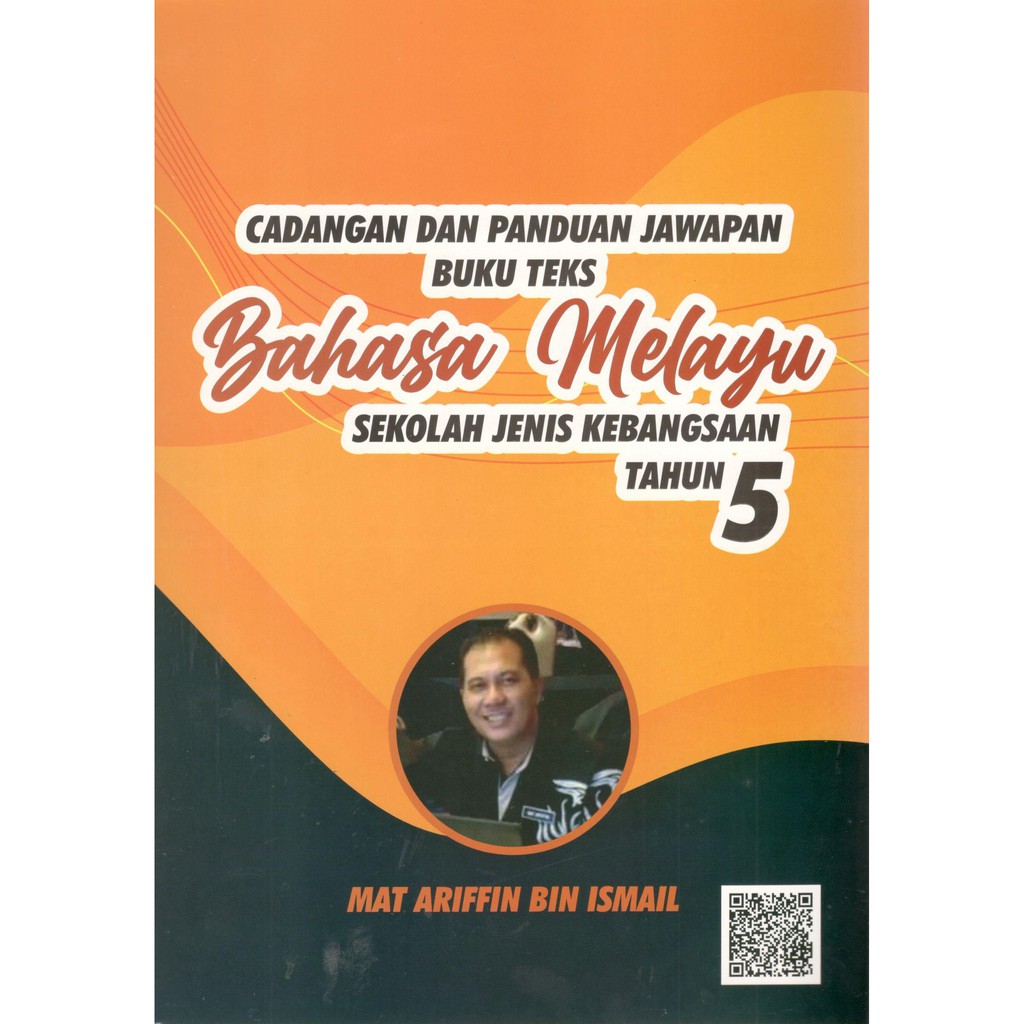 Cadangan Dan Panduan Jawapan Buku Teks Bahasa Melayu SJK Tahun 5