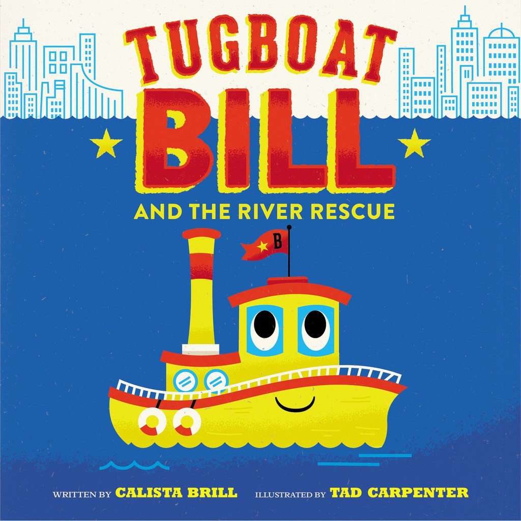 (BBW) Tugboat Bill And The River Rescue (ISBN: 9780062366184)