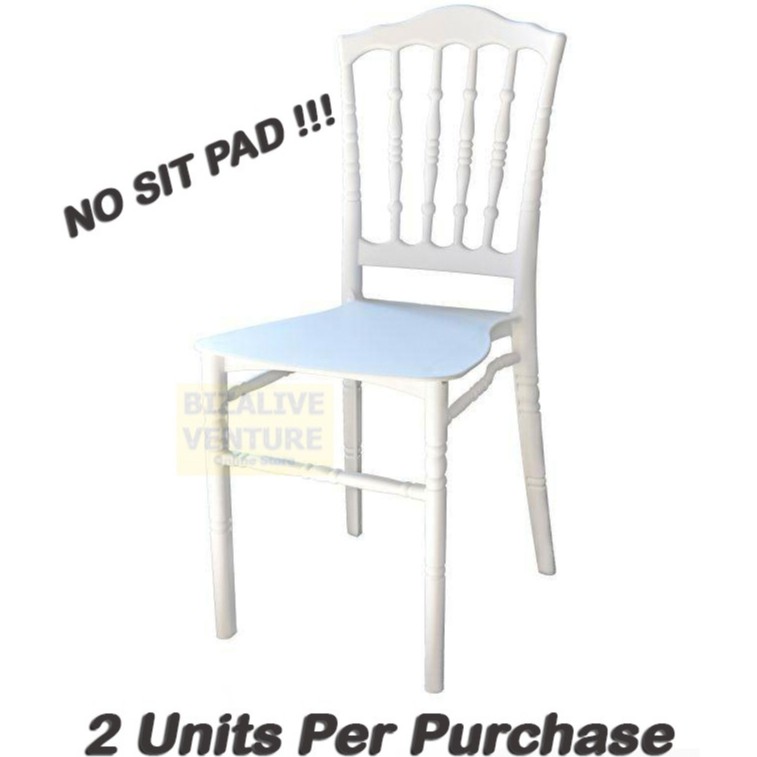 (2 Units Per Purchase) High Quality White Plastic Napoleon Chair | Dining Chair | Banquet Chair (WITHOUT SIT PAD)