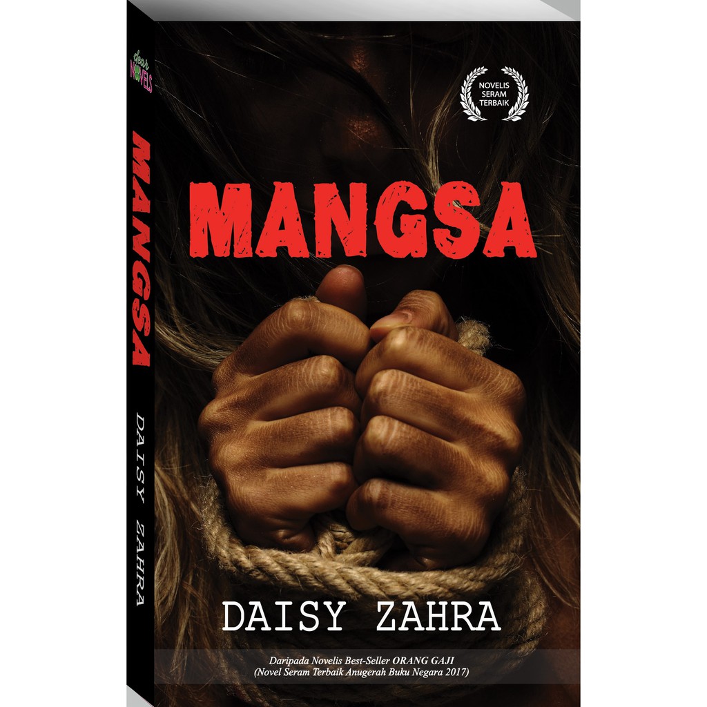 Novel MANGSA - Daisy Zahra (Seram/Thriller/Misteri)