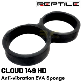 Reptile CLOUD-149/ 149HD Spare Part Anti-Vibration EVA Sponge C155-Sponge