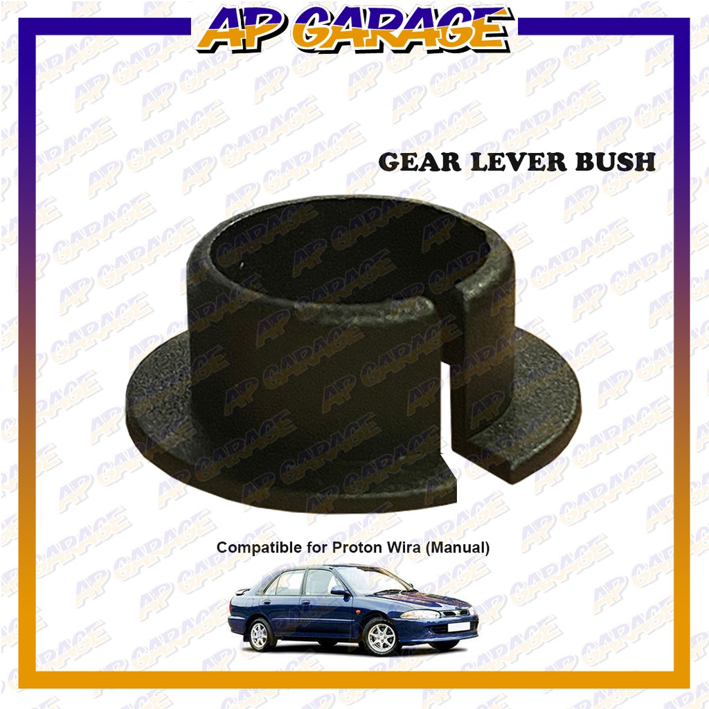 Proton Wira (MANUAL ONLY) Gear Lever Bush Clip Replacement Spare Part