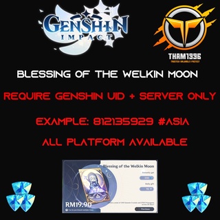 Genshin Impact Blessing of the Welkin Moon (REQUIRE UID + SERVER ONLY)