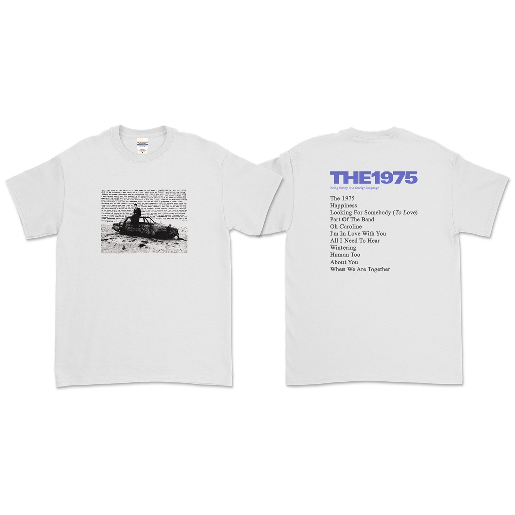 The 1975 - BFIAFL SONGLIST T-SHIRT (Front And Back)