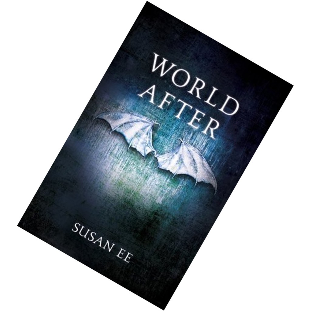 World After Penryn The End Of Days 2 By Susan Ee