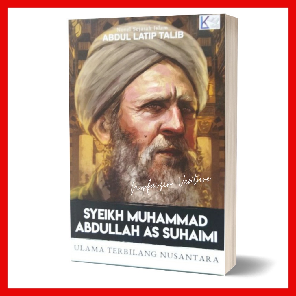 SYEIKH MUHAMMAD ABDULLAH AS SUHAIMI ~ ABDUL LATIP TALIB | Shopee Malaysia