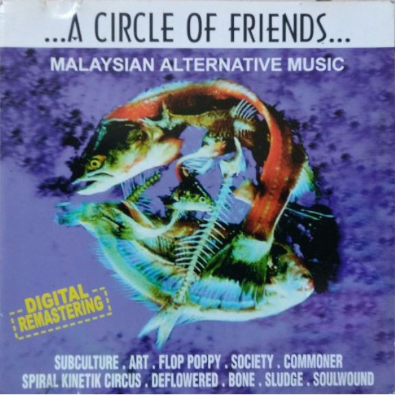 (CD-R) A CIRCLE OF FRIENDS - MALAYSIAN ALTERNATIVE MUSIC