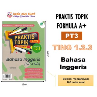 Praktis Topik PT3 Formula A+ Tingkatan 1.2.3 KSSR Edisi 