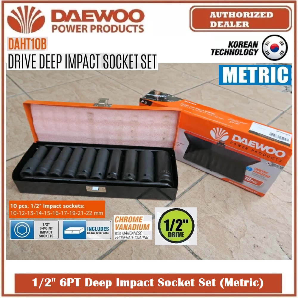 Daewoo 10pcs 1/2" Dr. 6PT 10-22mm Deep Impact Socket Set (Metric) DAHT10B - Brand KOREA - 6 Months Local Warranty -