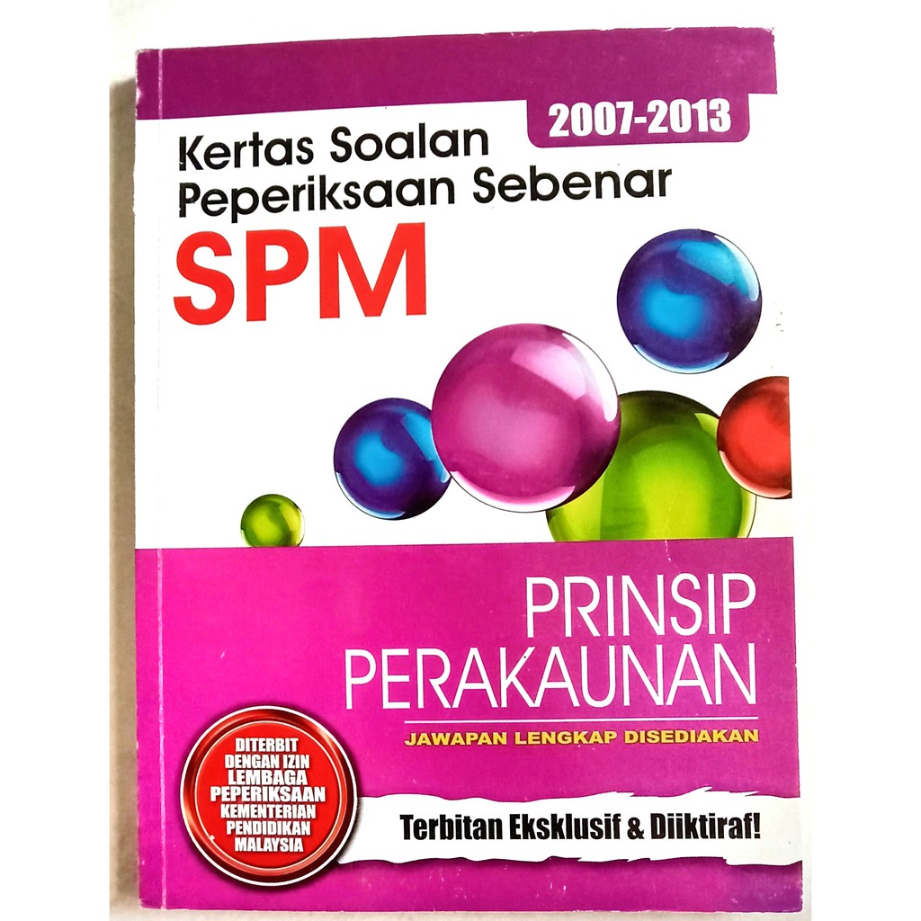 Kertas Soalan Peperiksaan Sebenar Spm 2007 2013 Prinsip Perakaunan Shopee Malaysia