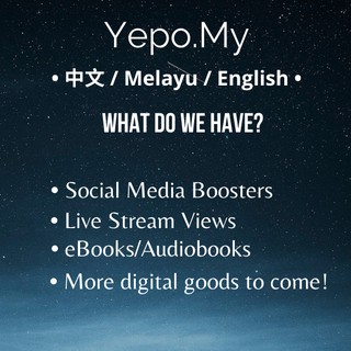 [YEPO] Reseller/Dropship needed (Social media booster, eBooks and etc) 代理/人员