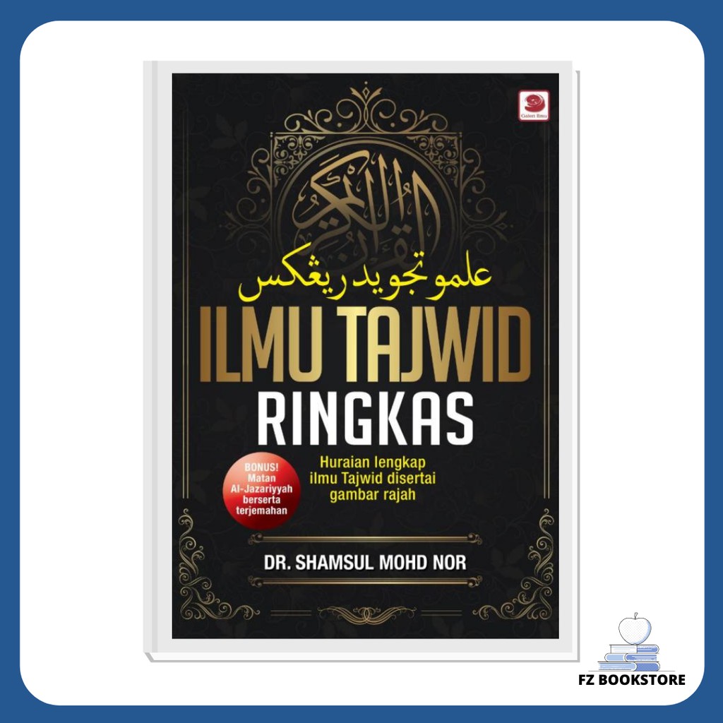 Ilmu Tajwid Ringkas - Huraian Lengkap Ilmu Tajwid Disertai Gambar Rajah ...