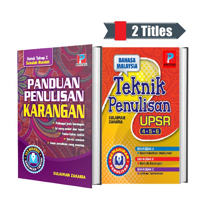 Panduan Penulisan Karangan & Teknik Penulisan Tahun 4,5 & 6 Tahap 2 ...