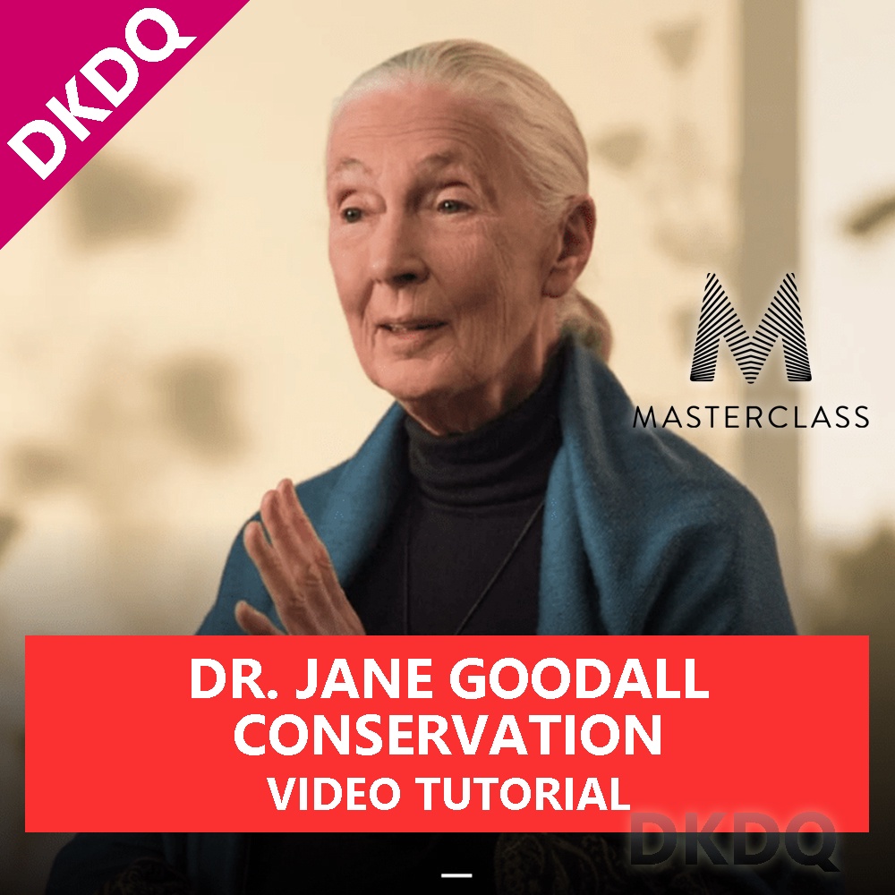 [Course] Jane Goodall Teaches Conservation Earth ATHENA0096 Video Tutorial Environmental Friendly Talk Education