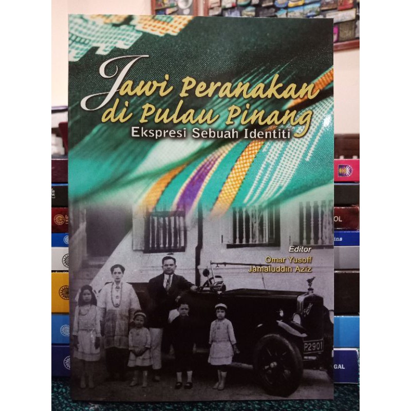 ZBH. Jawi peranakan di Pulau Pinang : ekspresi sebuah identiti. Omar Yusoff (eds.)