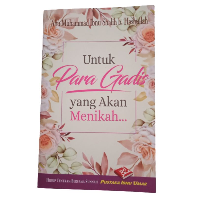 Untuk Para Gadis yang Akan Menikah