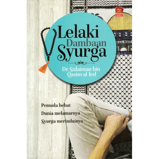 Ready Stock Buku Lelaki Dambaan Syurga Kisah Kisah Pemuda Beriman 