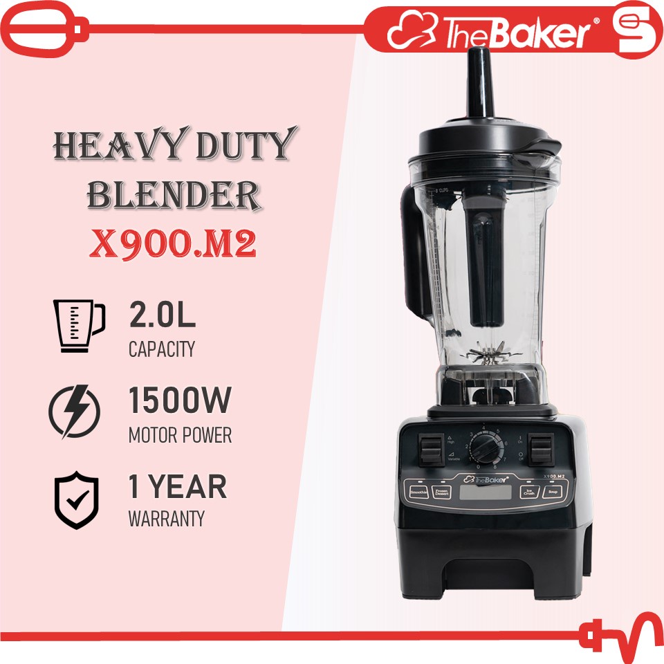 THE BAKER Heavy Duty Blender X900.M2 (2.0L/1500w) 2 Liter Tritan Jug