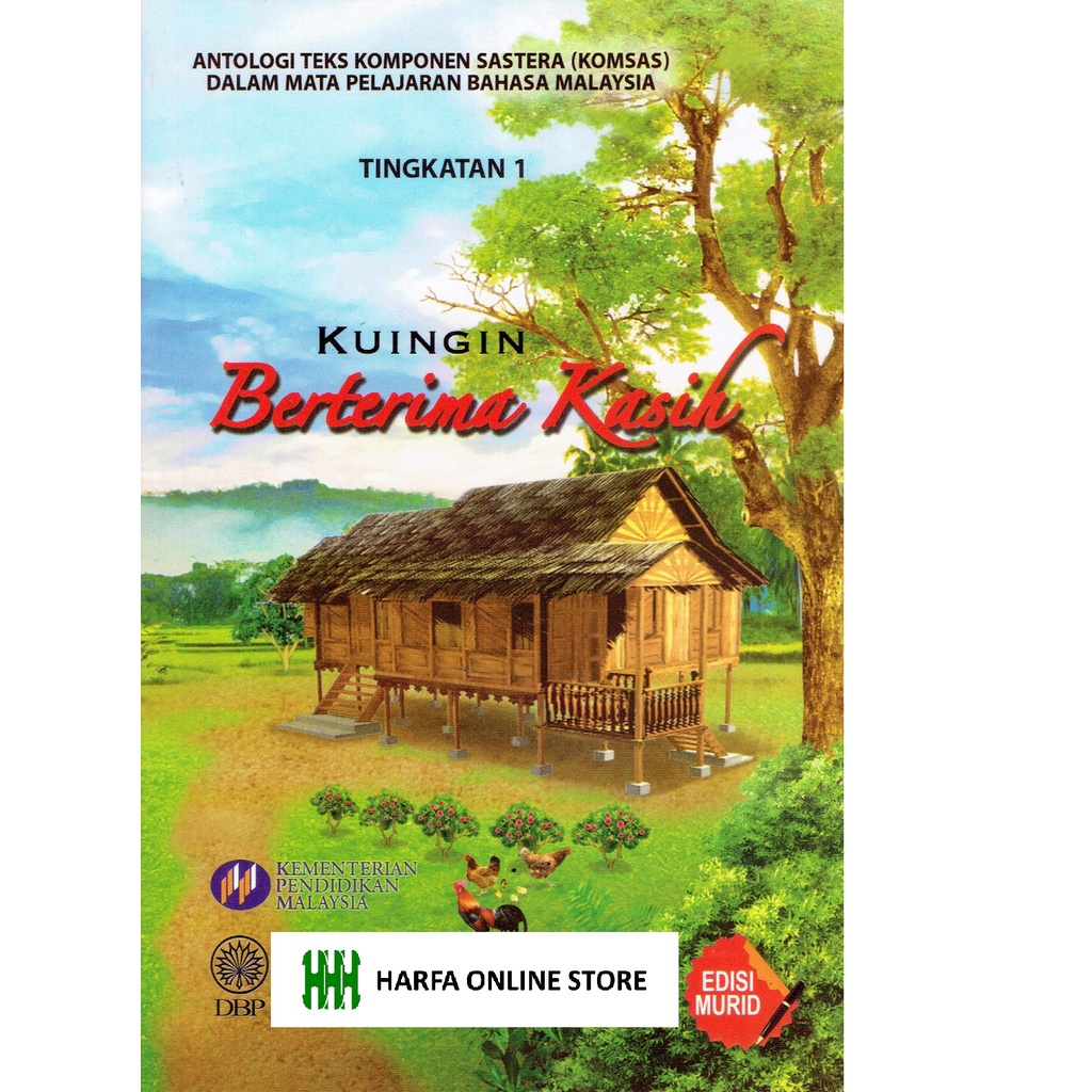 Buku Teks KOMSAS Kuingin Berterima Kasih Tingkatan 1 Edisi Murid (DBP ...