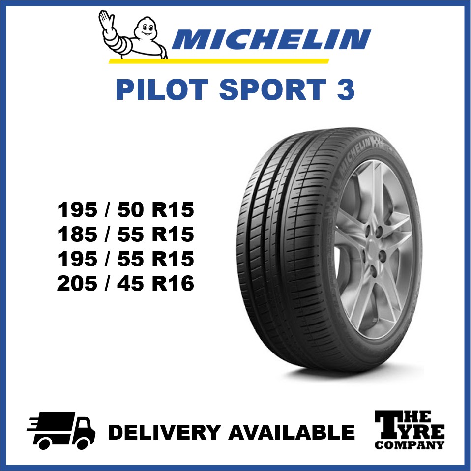 Michelin Pilot Sport 3 195 50 15 185 55 15 195 55 15 205 45 16 Tyre Tire Tayar Shopee Malaysia