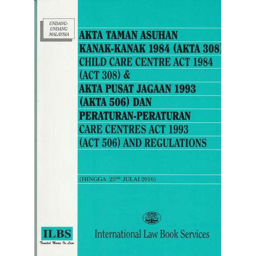 ILBS Akta Taman Asuhan Kanak-Kanak 1984 (Akta 308) & Akta Pusat Jagaan ...