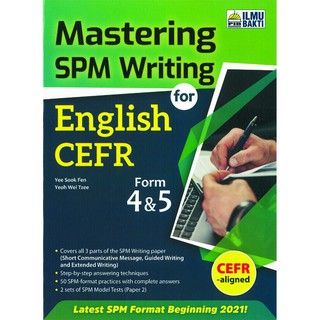 【Ilmu Bakti】Mastering SPM Writing for English CEFR Form 4 & 5 - Latest SPM Format 2021