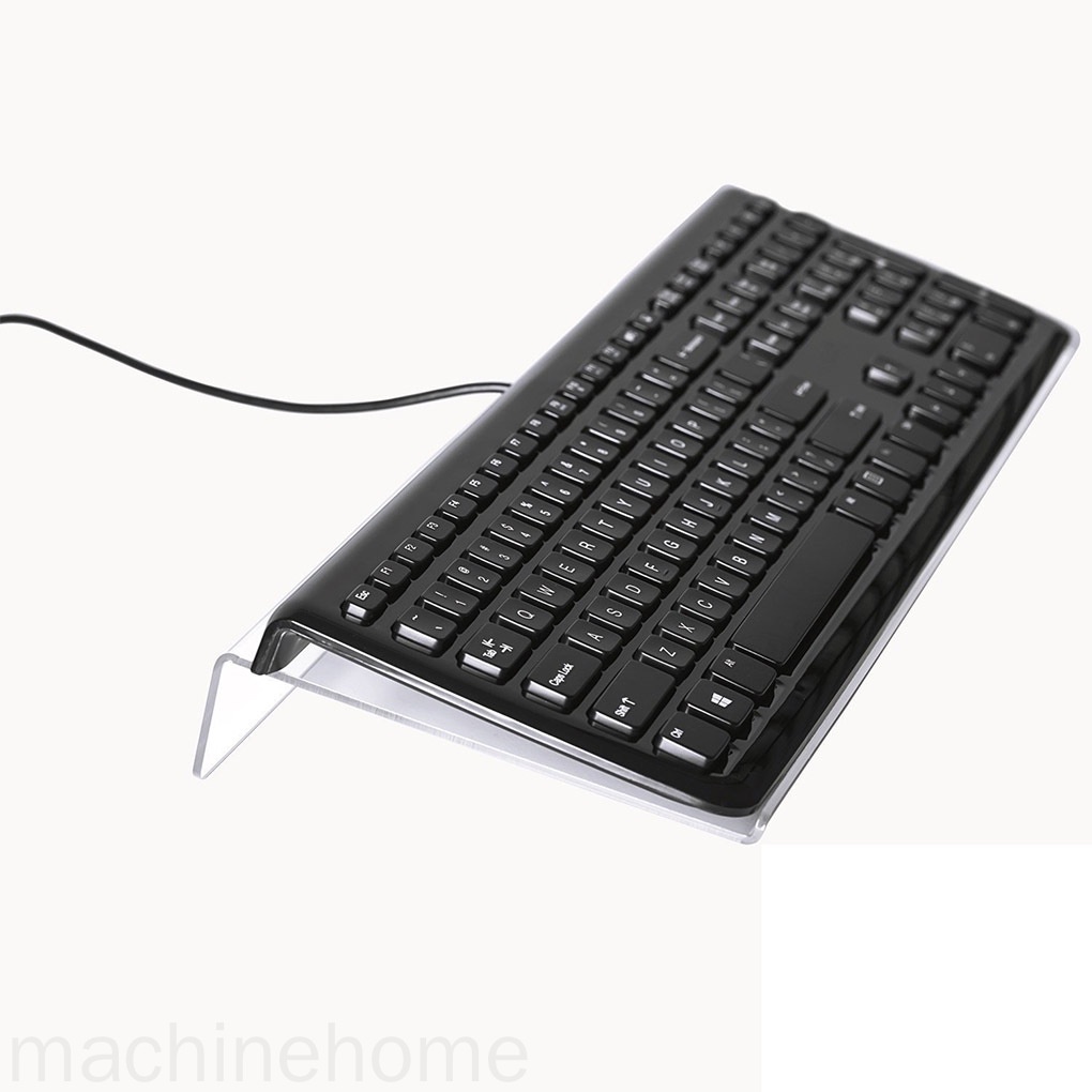 MC-Computer Keyboard Tilted Holder Home Office Ergonomic Design Transparent Acrylic Keyboard Stand