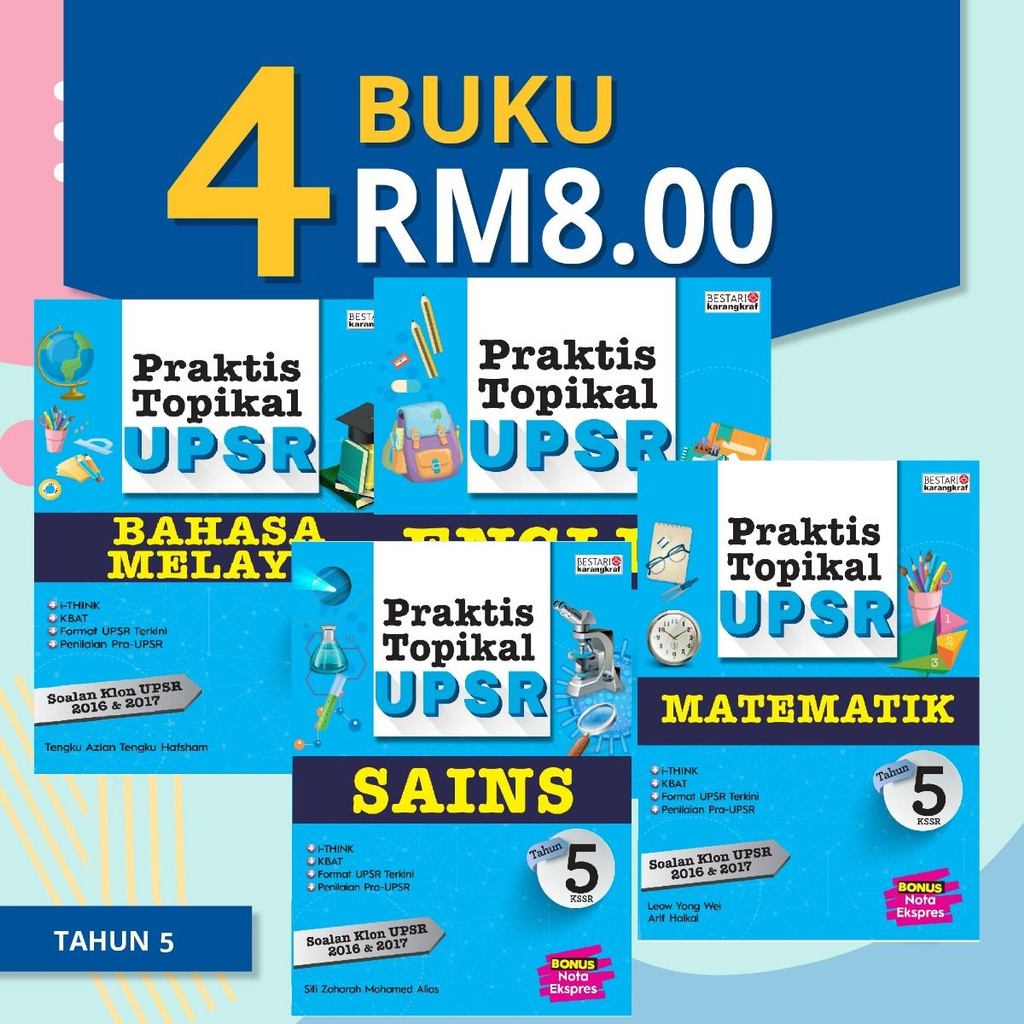 Buy BUKU LATIHAN PRAKTIS TOPIKAL UPSR 2018 (TAHUN 5) - 4 BUKU RM8 