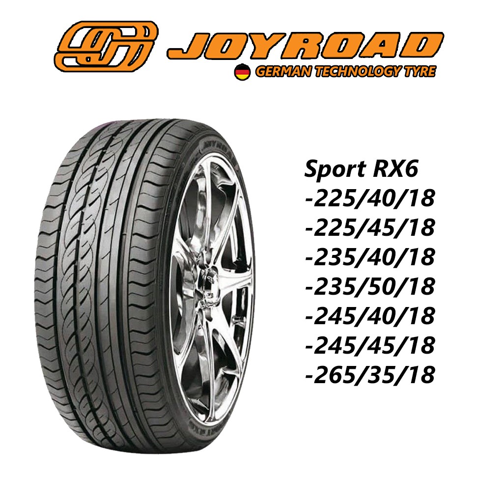 Tayar Baru Joyroad 225 40 18 225 45 18 235 40 18 235 50 18 245 40 18 245 45 18 265 35 18 Sport Rx6 Shopee Malaysia