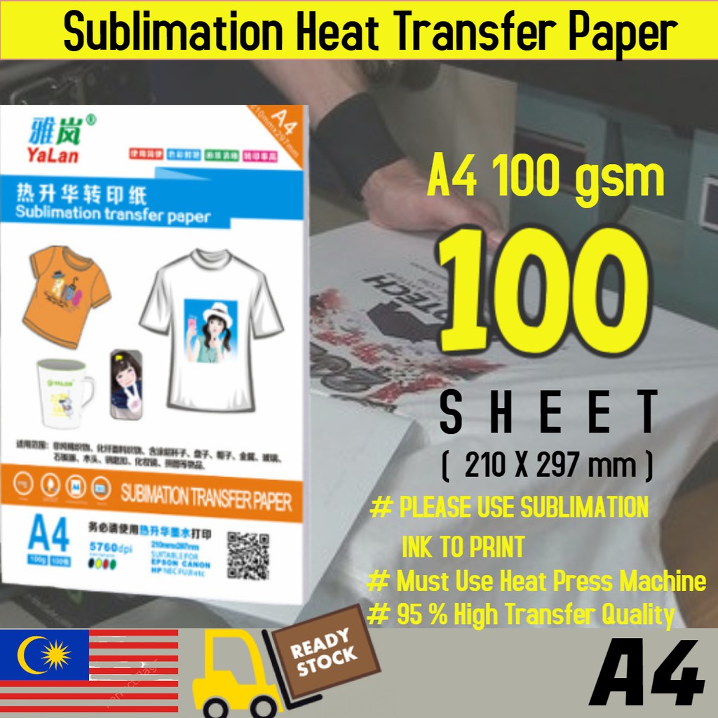 A4 Sublimation transfer paper Heat Press Yalan (100 sheets) | Shopee ...