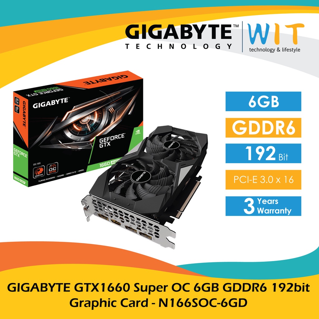 GIGABYTE GTX1660 Super OC 6GB GDDR6 192bit Graphic Card - N166SOC-6GD