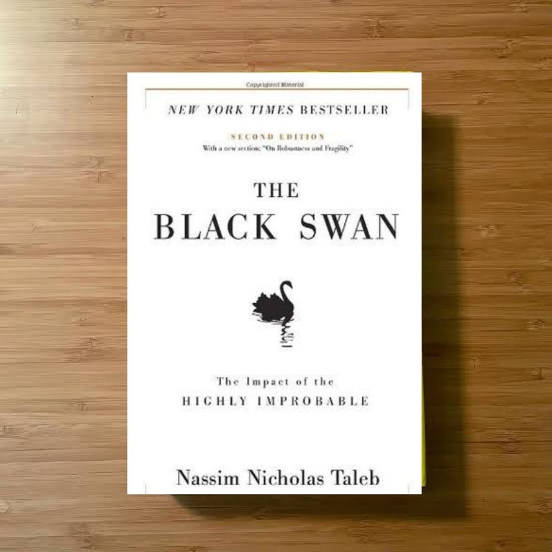 The Black Swan Book: The Impact Of The Highly Improbable - Nassim ...