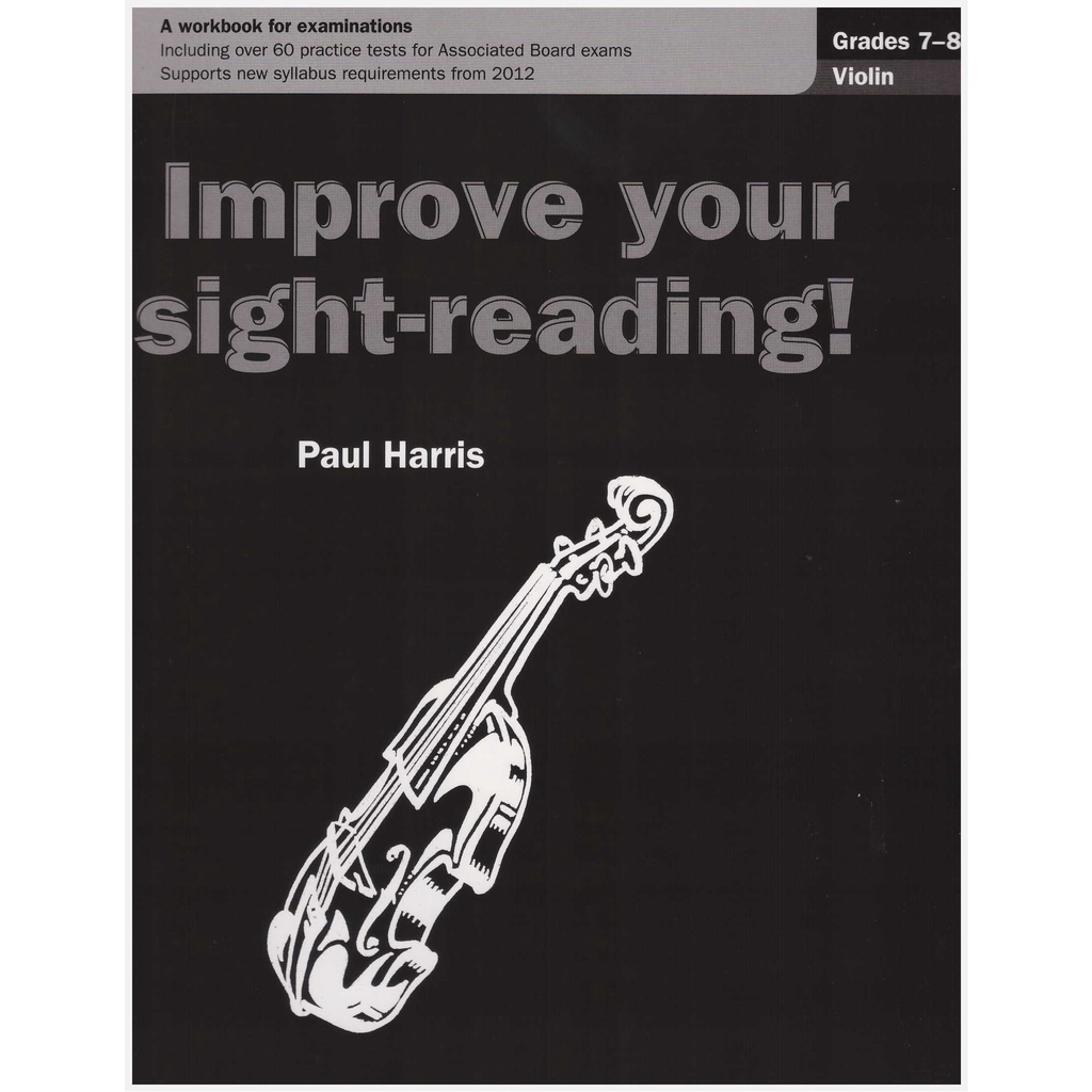 Improve Your Sight-Reading! Violin Grade 7-8