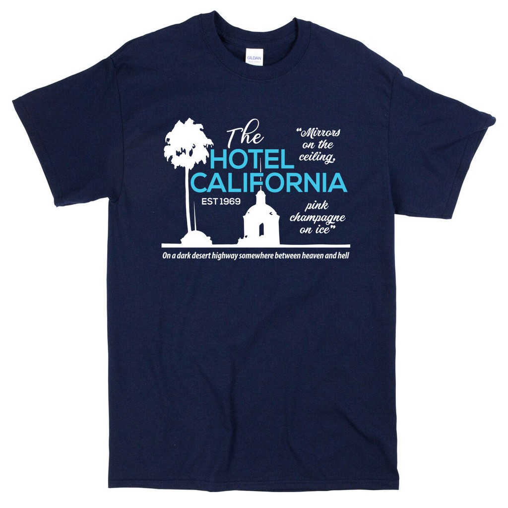 Hotel California Eagles Music Inspired Lyrics T Shirt Mens Or