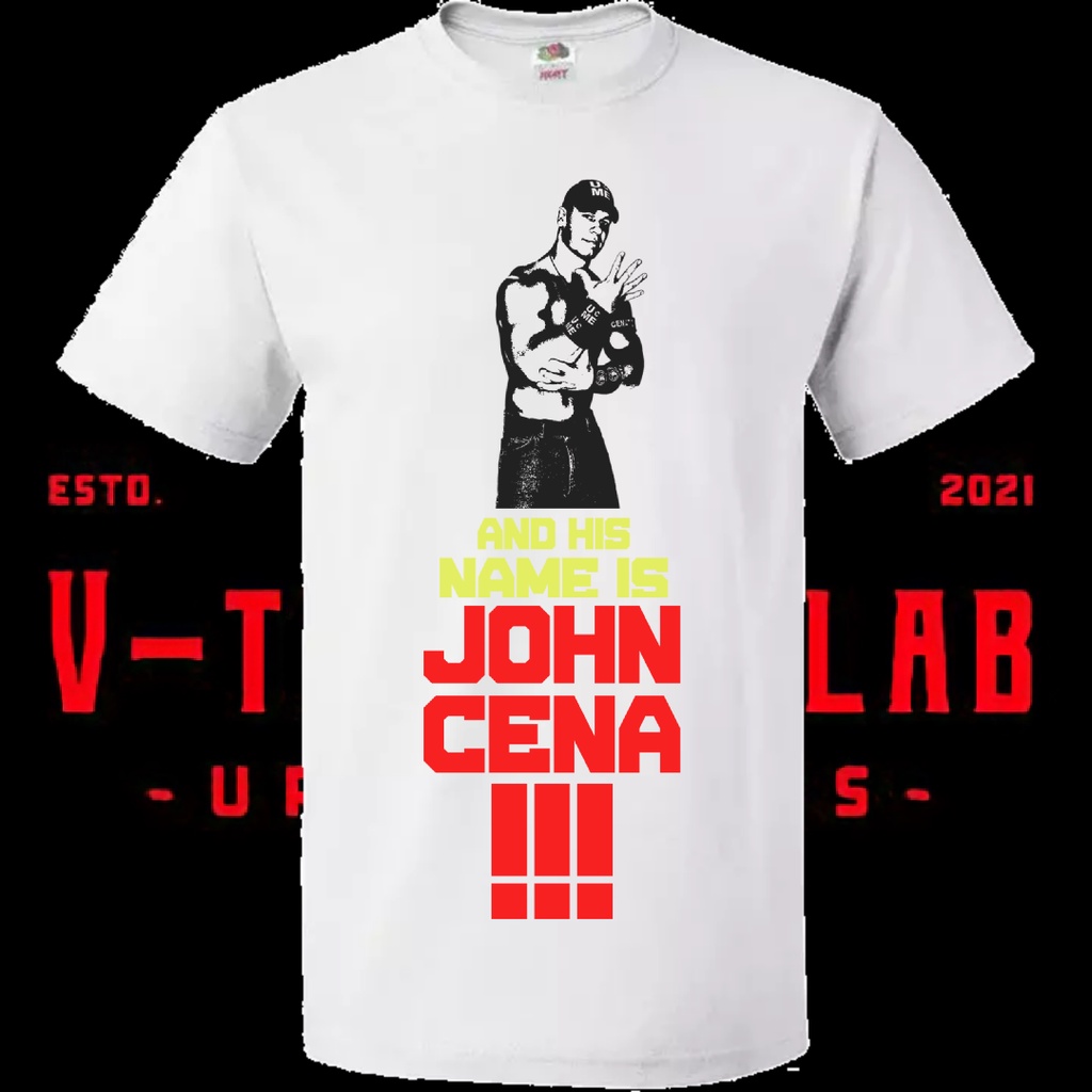 JOHN CENA AND HIS NAME IS JOHN CENA WRESTLING TSHIRT Shopee Malaysia