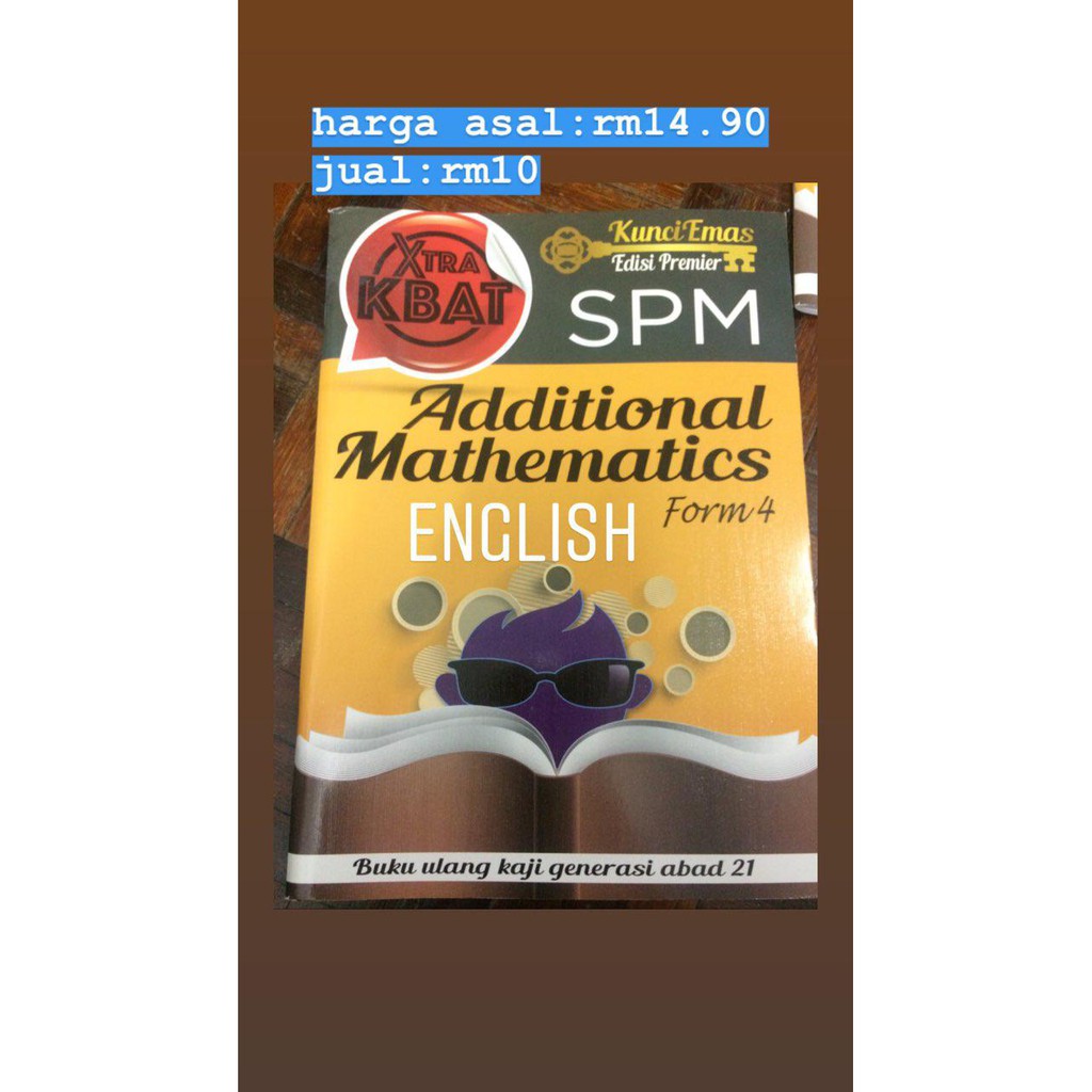 Kunci Emas SPM Additional Mathematics Add Math Matematik 