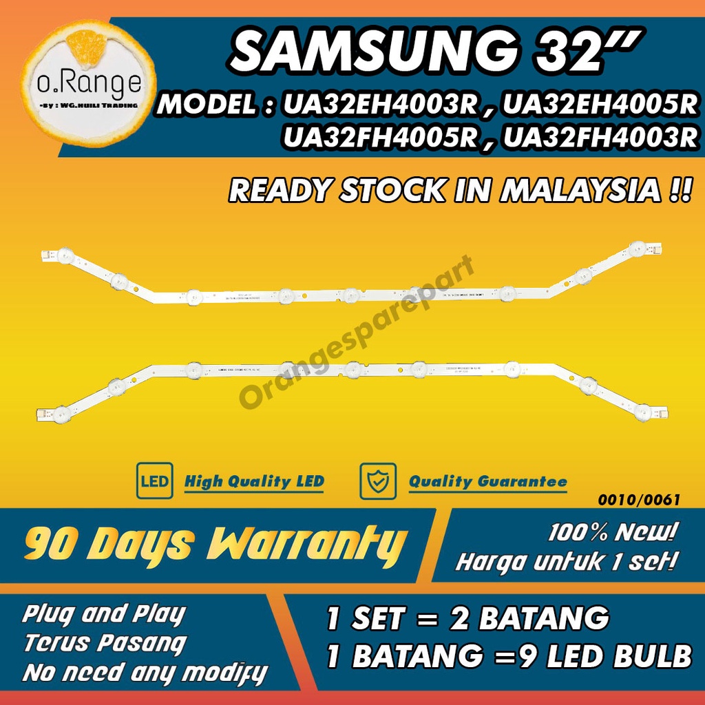 UA32EH4003R / UA32EH4005R / UA32FH4005R / UA32FH4003R SAMSUNG 32" LED TV BACKLIGHT(LAMPU TV) UA32EH4003 UA32EH4005