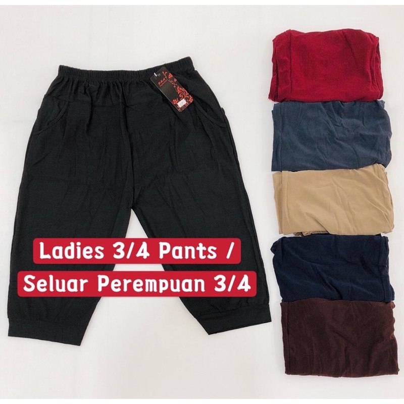 Ladies 3/4 Pants / Seluar Perempuan 3/4 / Seluar Perempuan 3 suku ...