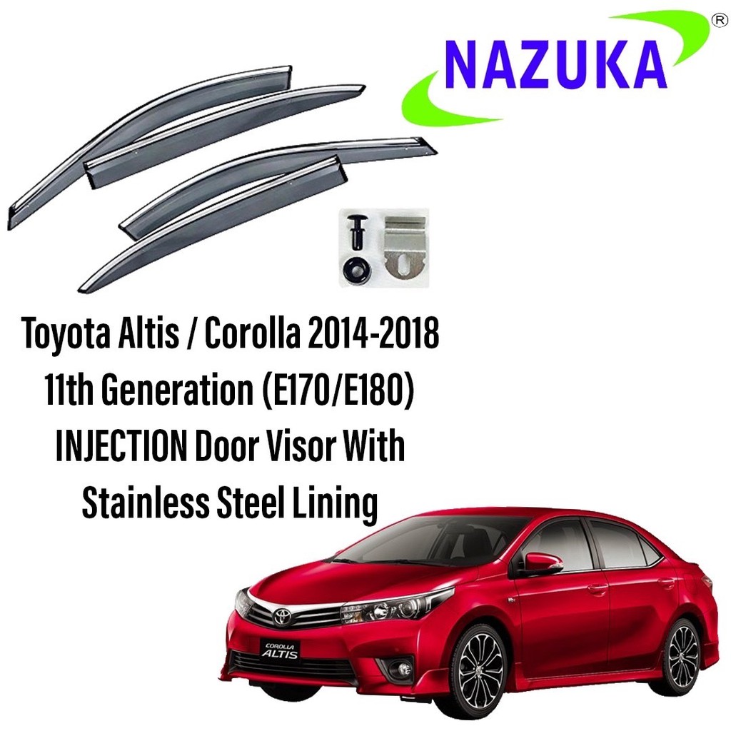 Nazuka Toyota Altis 14 18 11th Generation E170 E180 Injection Door Visor With Stainless Steel Lining Shopee Malaysia