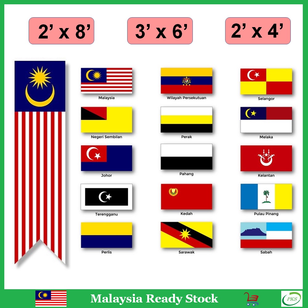 Bendera Malaysia & Bendera Negeri / Flag Malaysia / 马来西亚国旗 (3ftx6ft / 2ftx8ft / 2ftX4ft)