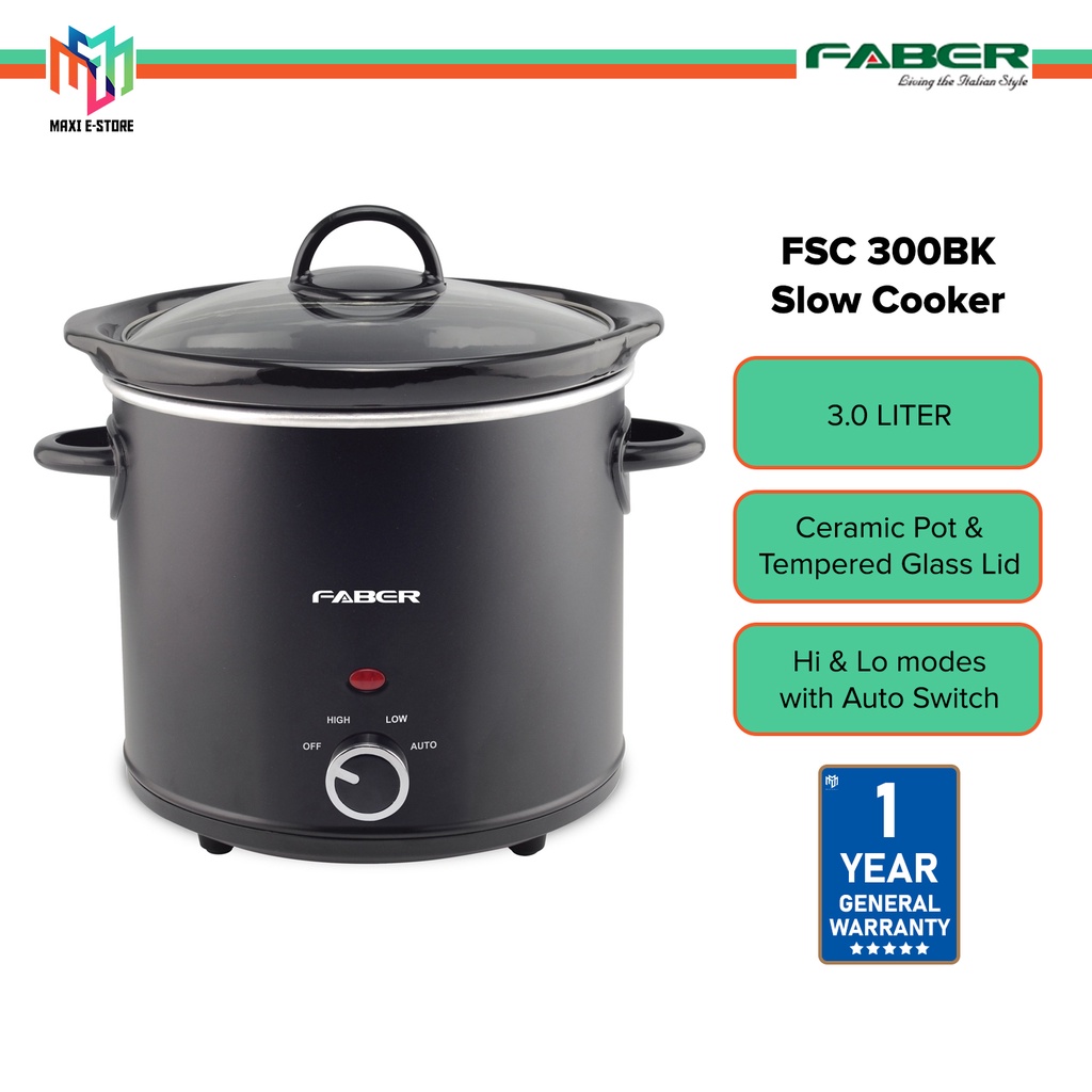 Faber Slow Cooker 3.0L FSC 300BK with Auto Switch Hi & Lo modes - FSC300BK (BLACK)