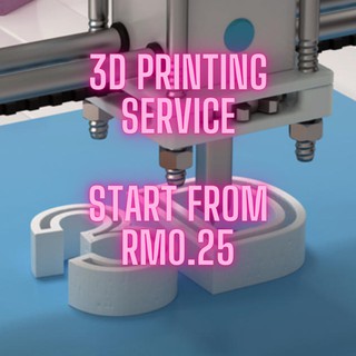 [3D PRINTING SERVICE] Start From RM0.19/gram! FDM/SLA